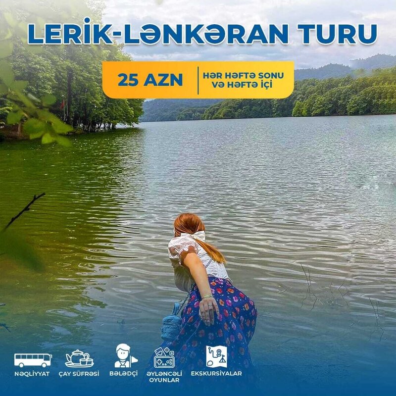 Lerik Lənkəran Turu Lerik Lənkəran Turu