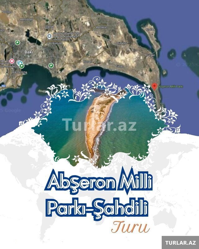 Abşeron Milli Parkı-Şahdili turu Abşeron Milli Parkı-Şahdili turu
