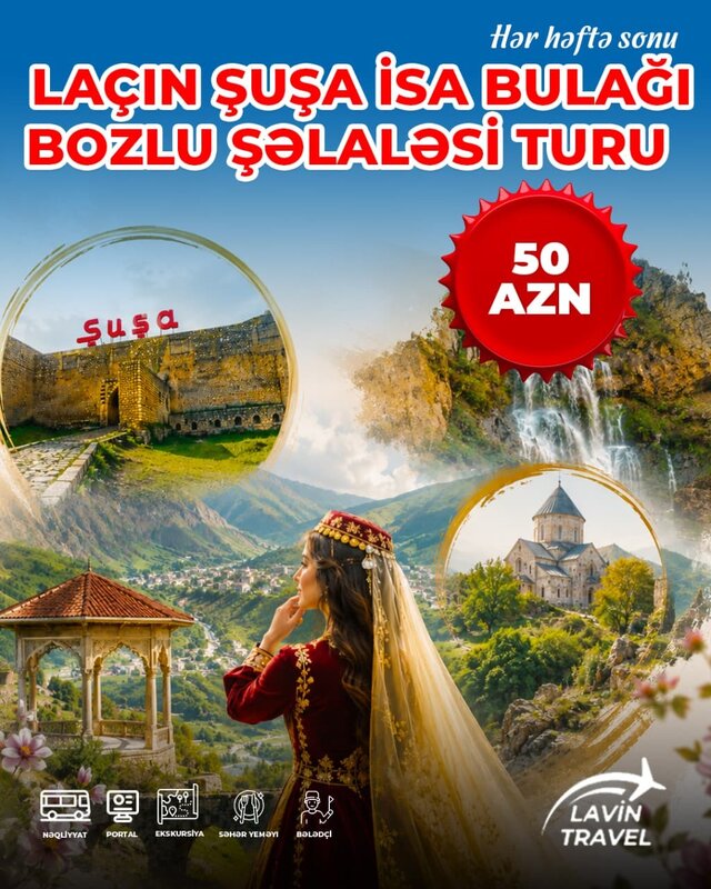 Laçın Şuşa turu Laçın Şuşa turu