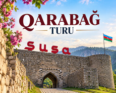 Xankəndi turu ilə Qarabağı tanıyın