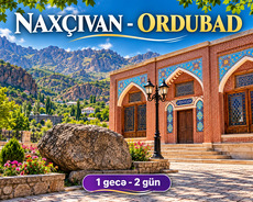Əzəmətli Ordubad turu