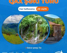 Qax Şəki Turu