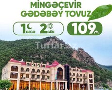 Mingəçevir Gədəbəy Tovuz turu