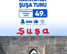 Şuşa Xankəndi Xocalı Ağdam Əsgəran turu