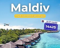 Siz də Maldivlərin sehrini yaşayın