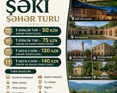 Şəki Şəhər turu