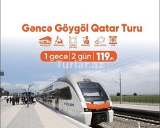 Gəncə və Göygölə 2 Günlük Qatar turu xidməti