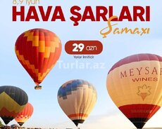 Şamaxı Balon Festivalı ziyarəti