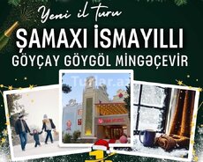 Şamaxı İsmayıllı Göyçay Mingəçevirə böyük tur