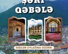 Şəki Qəbələyə özəl tur