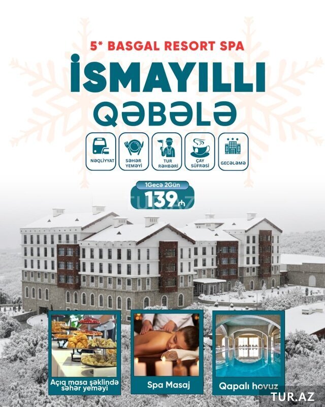 5* Basqal Resortda 2 günlük istirahət 5* Basqal Resortda 2 günlük istirahət